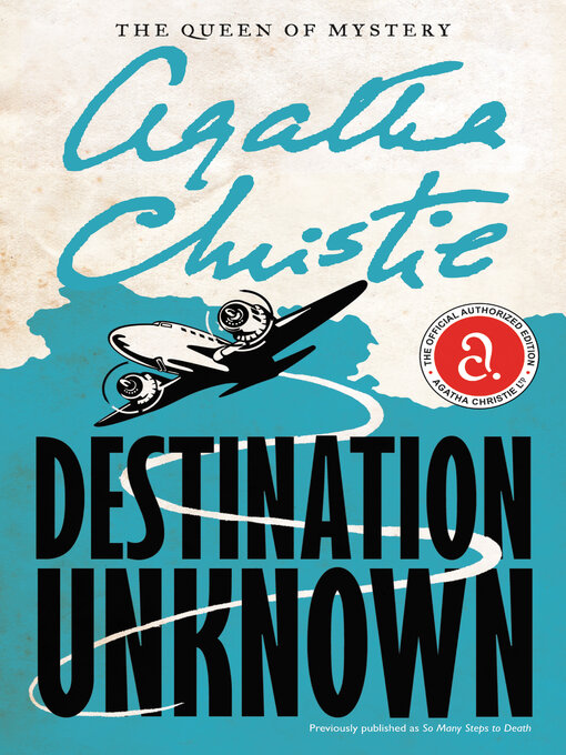 Title details for Destination Unknown by Agatha Christie - Wait list